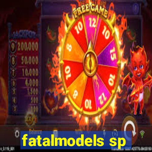 fatalmodels sp